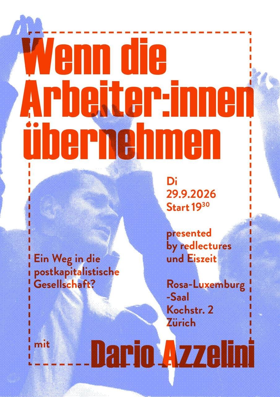 Wenn die Arbeiter:innen übernehmen - Ein Weg in die postkapitalistsische Gesellschaft?
