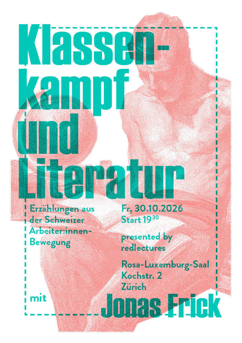 Klassenkampf und Literatur: Erzählungen aus der Schweizer Arbeiter:innenbewegung